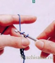 Учимся вязать воздушную петлю и полустолбик Учимся вязать воздушную петлю и полустолбик
